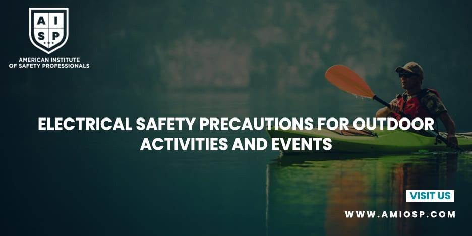 Electrical Safety Precautions for Outdoor Activities and Events
