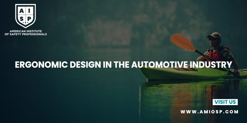 Ergonomic Design in the Automotive Industry